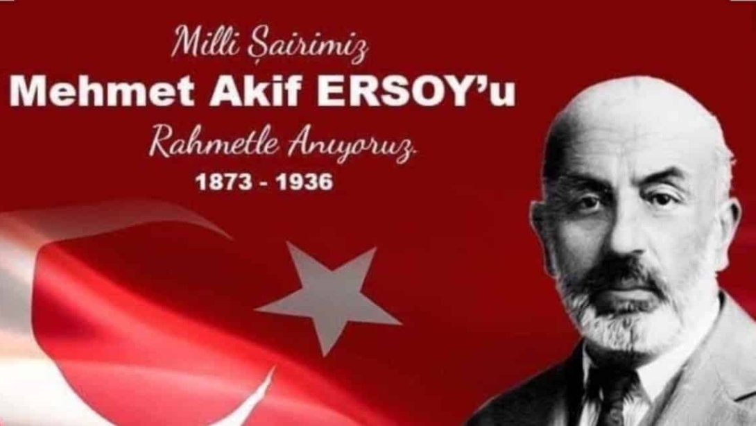 Mehmet Akif ERSOY'u Anma Haftası